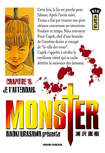 Monster Je t'attendais. chapitre 16