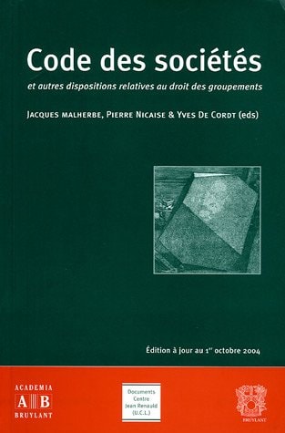 Code des sociétés et autres dispositions relatives au droit des regroupements