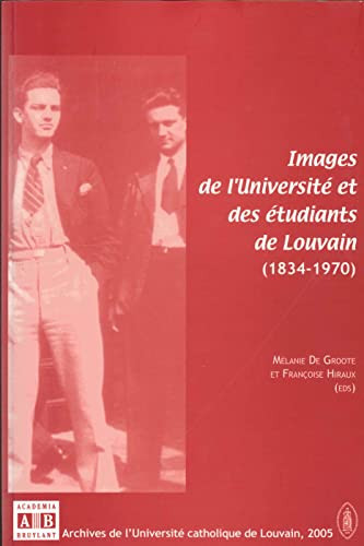 Images de l'Université et des étudiants de Louvain introduction méthodologique et analyse de cas