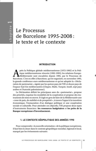 L'Europe pour la Méditerranée de Barcelone à Barcelone (1995-2008)