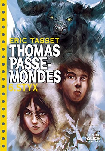Thomas Passe Mondes T6 - Styx