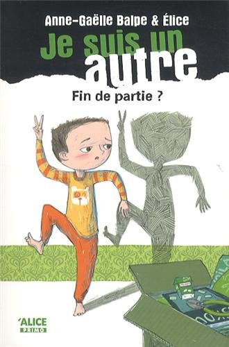 Je Suis Un Autre T5 Fin de Partie?