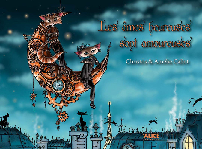 Les âmes heureuses sont amoureuses