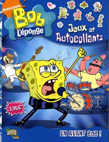 BOB L'EPONGE T.1 en avant, BOB ! (gommettes)