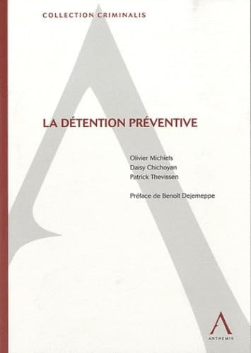 La détention préventive
