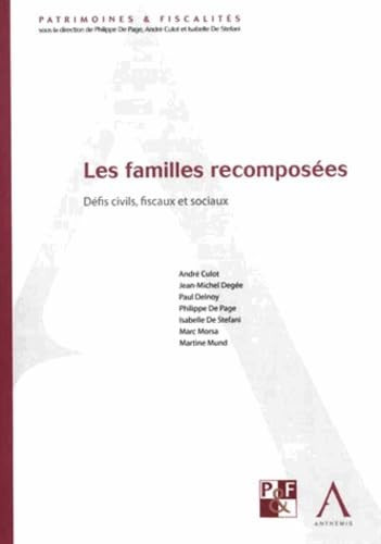 Les familles recomposées défis civils, fiscaux et sociaux