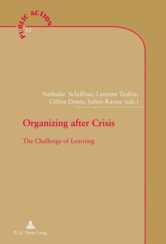 Organizing After Crisis The Challenge of Learning