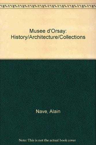 Musée D'Orsay: History, Architecture, Collections