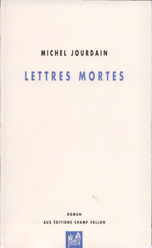 Lettres mortes: roman