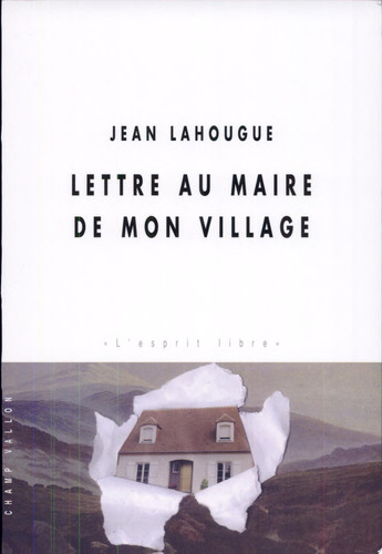 Lettre au maire de mon village