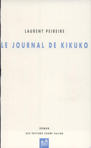 Le journal de Kikuko: roman