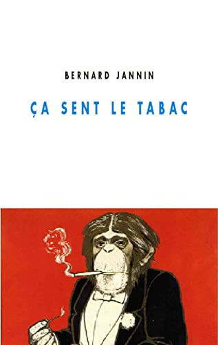 Ça sent le tabac: roman