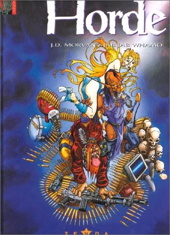 Horde. Tome 1
