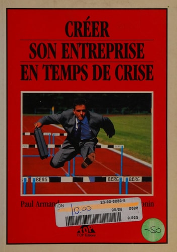 Créer son entreprise en temps de crise