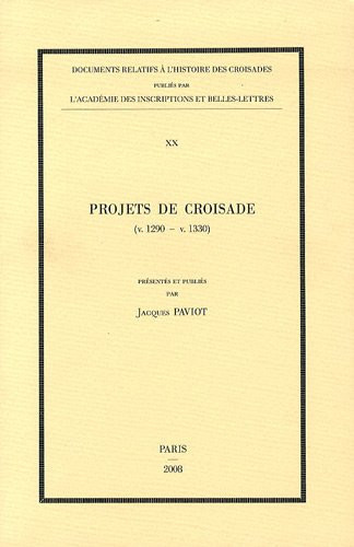 Projets de croisade (v. 1290-v. 1330)