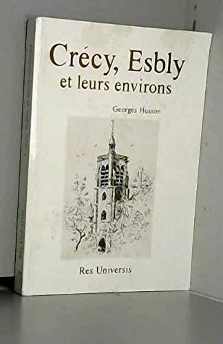 Crécy, Esbly et leurs environs
