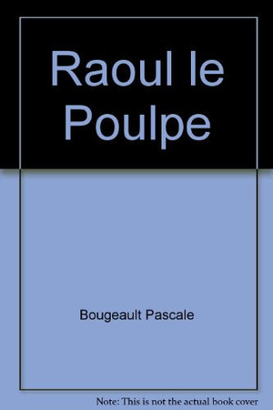 Raoul le poulpe