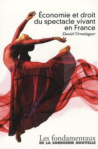 Economie et droit du spectacle vivant en France