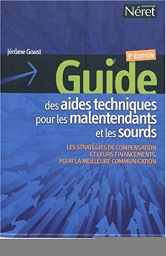 Guide des aides techniques pour les malentendants et les sourds