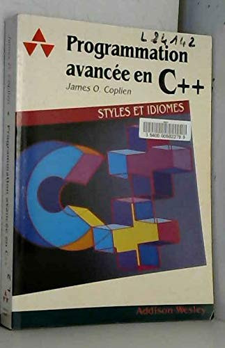 Programmation avancée en C++ styles et idiomes