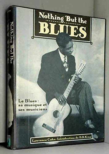Le blues sa musique et ses musiciens, français