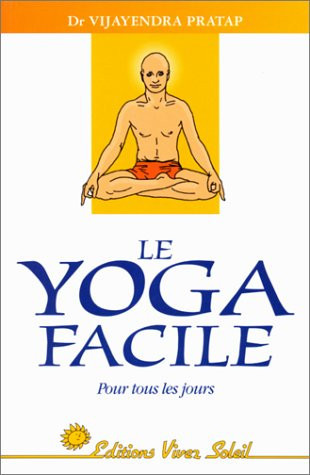 Yoga facile pour tous les jours