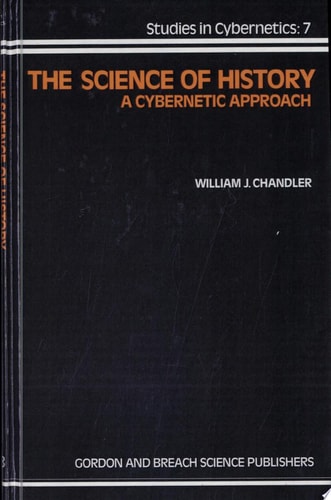 The Science of History A Cybernetic Approach