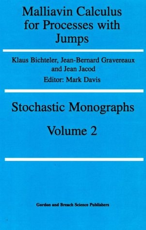 Malliavin Calcul Procesesses J (Stochastic Monographs : Theory and Applications of Stochastic Processes, Vol 2)