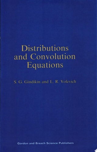 Distributions and Convolution Equations