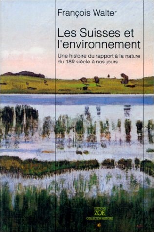 LES SUISSES ET L'ENVIRONNEMENT