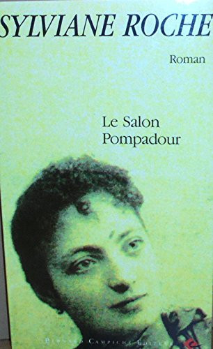 Le salon Pompadour: Roman (French Edition)