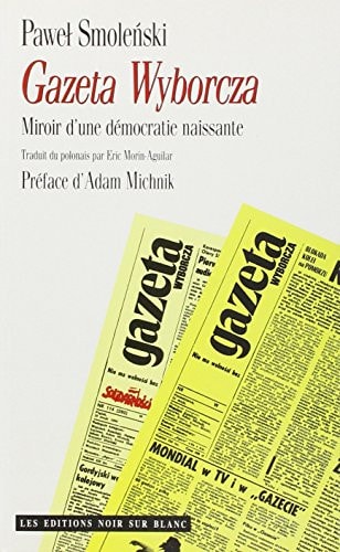 GAZETA WYBORCZA (ESSAIS DOCS)