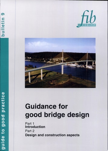 Guidance for Good Bridge Design Guide to Good Practice