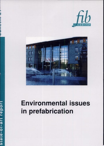 Environmental Issues in Prefabrication State-of-the-art Report