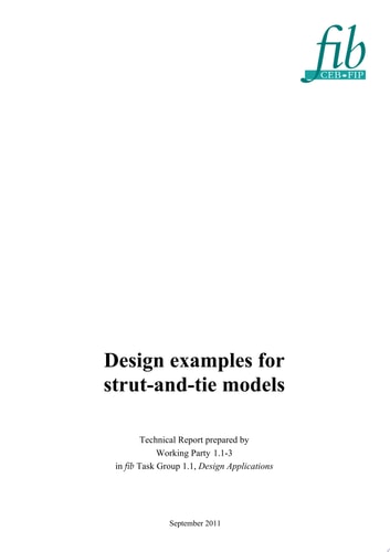 Design Examples for Strut-and-tie Models Technical Report