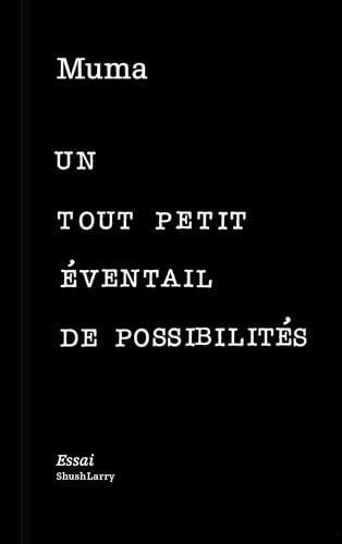 Muma - un tout petit éventail de possibilités