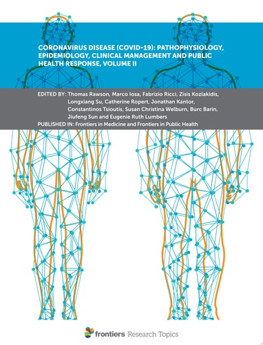 Coronavirus Disease (COVID-19): Pathophysiology, Epidemiology, Clinical Management and Public Health Response, Volume II (volume I.A)