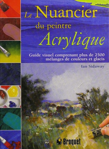 Le Nuancier du Peintre Acrylique