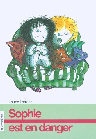 Sophie est en danger