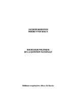Sociologie politique de la question nationale (Collection Recherches et documents) (French Edition)