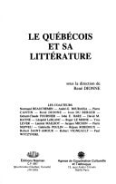 Le Québécois et sa littérature (Collection Littératures) (French Edition)