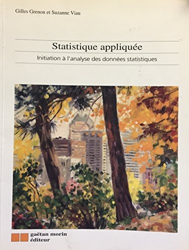 Statistique Appliquee Initiation a L'Analyse Des Donnees Statistiques