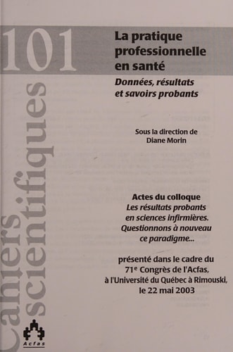 La Pratique Professionnelle en Santé Fondée Sur Des Résultats Ou Savoirs Probants