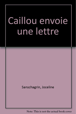 Caillou envoie une lettre