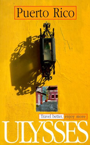 Ulysses Travel Guide Puerto Rico