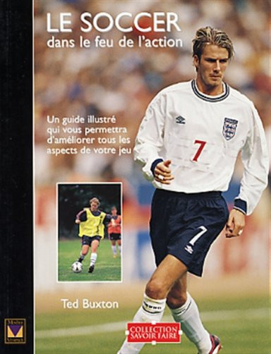 Le Soccer Dans le Feu de L'action