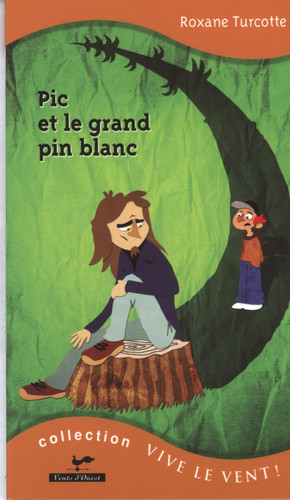 PIC ET LE GRAND PIN BLANC