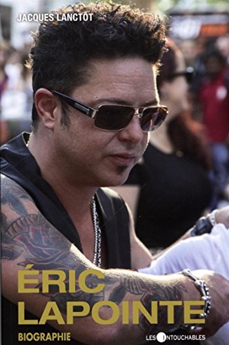 Éric Lapointe Biographie
