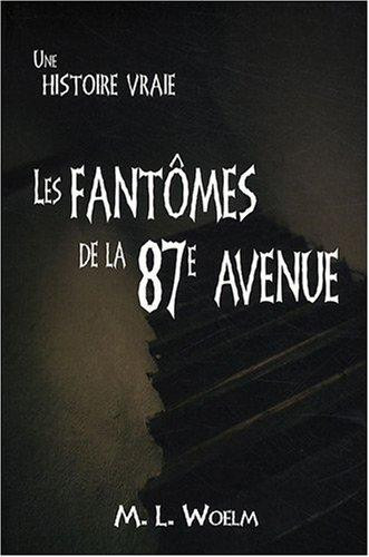 Les fantômes de la 87e avenue