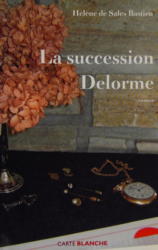 La Succession Delorme